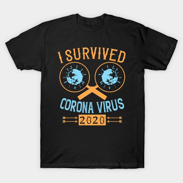 I Survived Corona Virus 2020 T-Shirt by HelloShirt Design